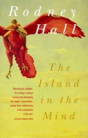 Island In The Mind by Rodney Hall