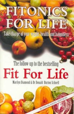 Fitonics For Life by Marilyn Diamond & Donald Burton