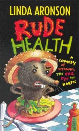 Rude Health by Linda Aronson