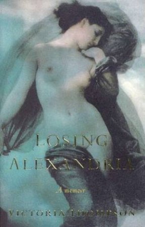 Losing Alexandria by Victoria Thompson