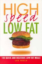 High Speed Low Fat