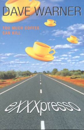 Exxxpresso by Dave Warner