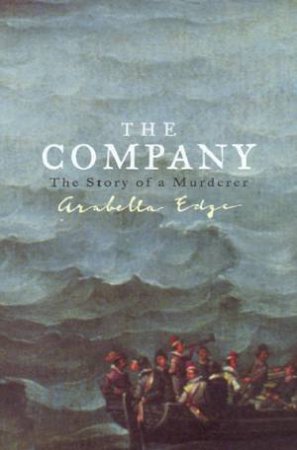 The Company by Arabella Edge