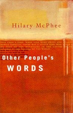 Other People's Words by Hilary McPhee