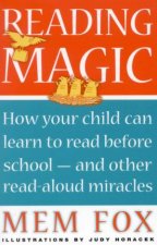 Reading Magic How Your Child Can Learn To Read Before School