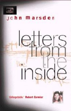 Letters From The Inside by John Marsden