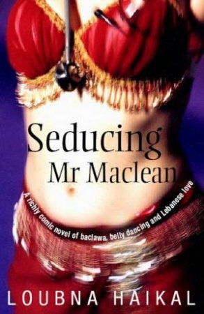 Seducing Mr McLean by Loubna Haikal