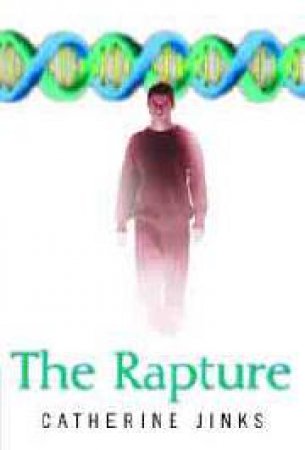 The Rapture by Catherine Jinks