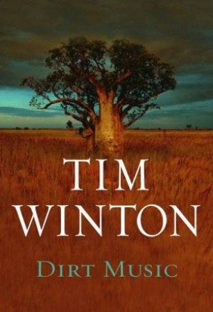 Dirt Music by Tim Winton