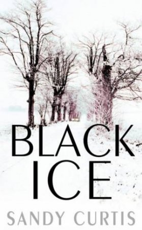 Black Ice by Sandy Curtis