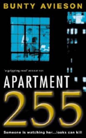 Apartment 255 by Bunty Avieson