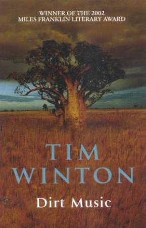 Dirt Music by Tim Winton