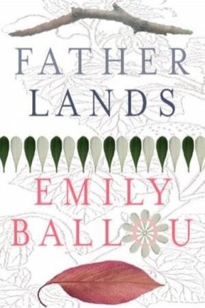 Father Lands by Emily Ballou