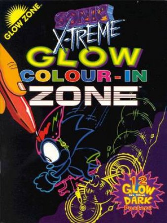 Glow Zone Sonic X-Treme Colour-In by Various