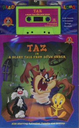 Looney Tunes: Read Along: Taz In Scary Tale Down Under - Book & Tape by Various