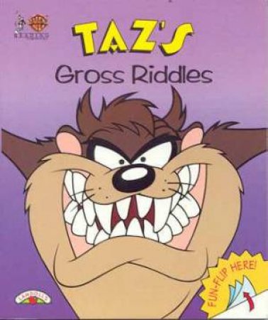 Taz's Gross Riddles by Various