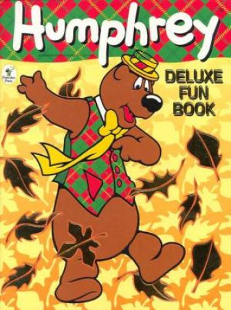 Humphrey Deluxe Colouring Book by Various