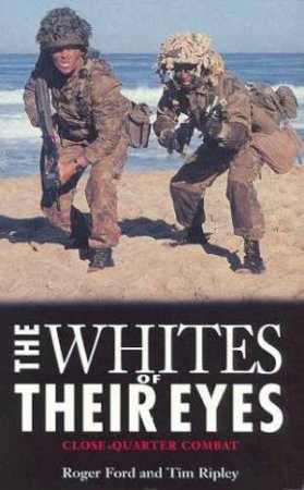 The Whites Of Their Eyes by Roger Ford