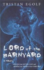 Lord Of The Barnyard