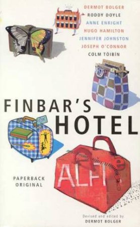 Finbar's Hotel by Dermot Bolger