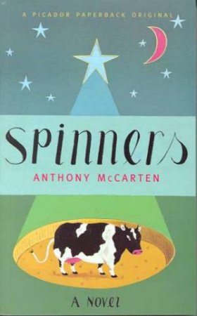 Spinners by Anthony McCarten