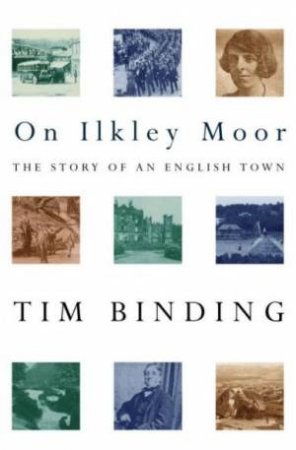 On Ilkley Moor by Tim Binding