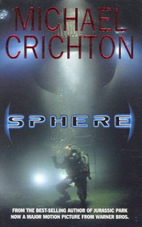 Sphere by Michael Crichton