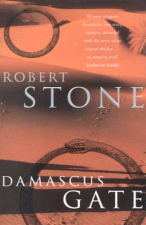 Damascus Gate by Robert Stone