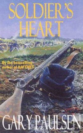 Soldier's Heart by Gary Paulsen