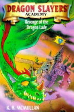 Revenge Of The Dragon Lady by K H McMullan