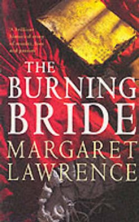 Burning Bride by Margaret Lawrence