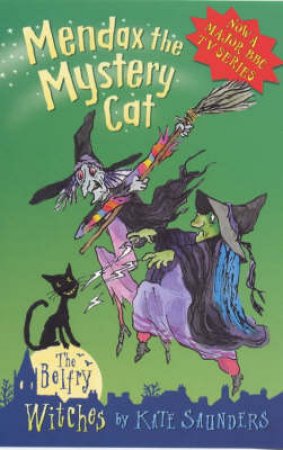 Mendax The Mystery Cat by Kate Saunders