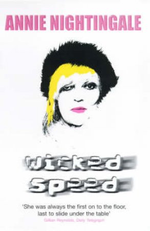 Wicked Speed by Annie Nightingale