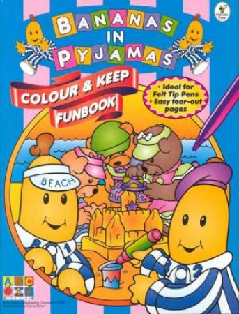 Bananas Colour & Keep Funbook by Various