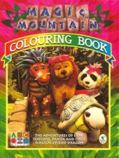 Magic Mountain Colouring Book