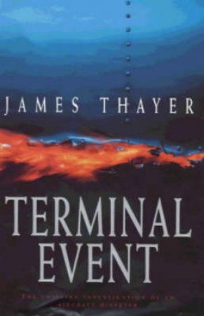 Terminal Event by James Thayer