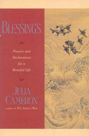 Blessings by Julia Cameron