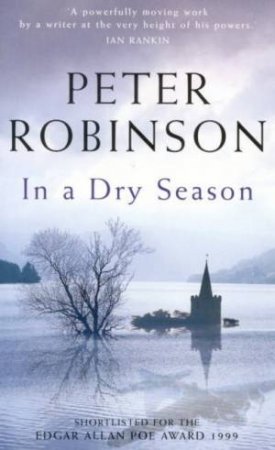 An Alan Banks Mystery: In A Dry Season by Peter Robinson