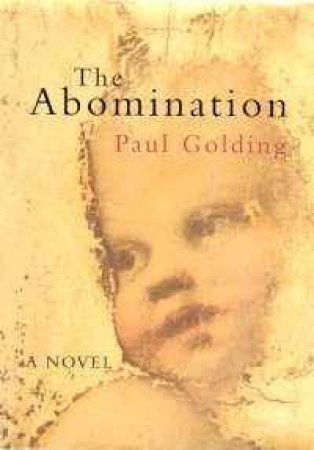 The Abomination by Paul Golding