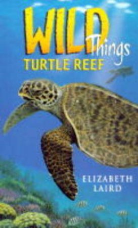 Turtle Reef by Elizabeth Laird