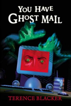 Shock Shop: You Have Ghost Mail by Terence Blacker