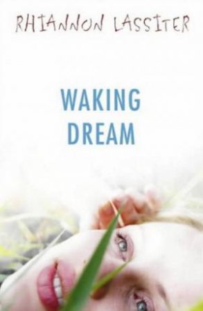 Waking Dream by Rhiannon Lassiter