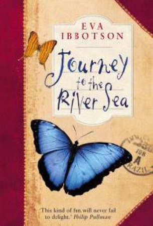 Journey To The River Sea by Eva Ibbotson