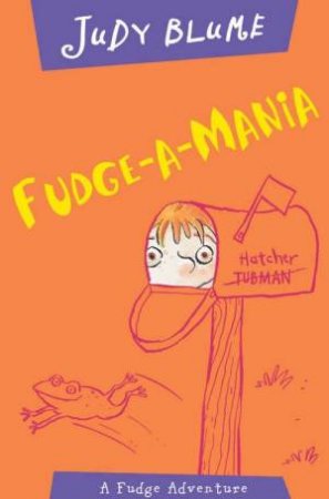 Fudge-A-Mania by Judy Blume