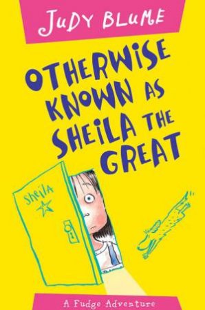 Otherwise Known As Sheila The Great by Blume, Judy