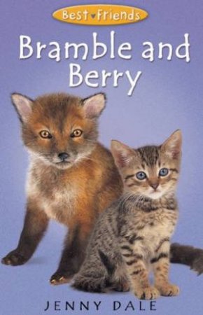 Bramble And Berry by Jenny Dale