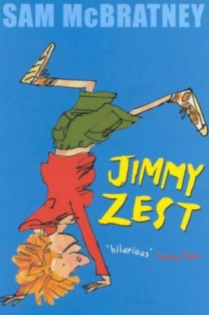 Jimmy Zest by Sam McBratney