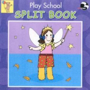 Play School Split Book: Let's Dress Up by Various