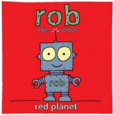 Rob The Robot Red Planet