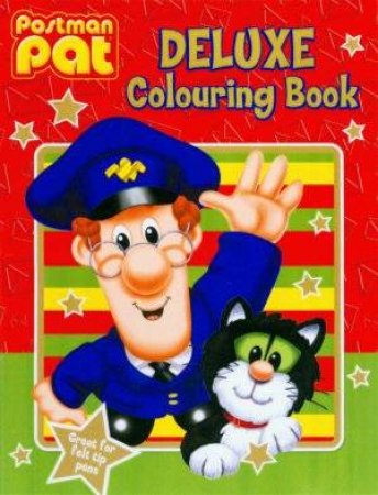 Postman Pat Deluxe Colouring Book by Postman Pat